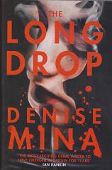 The Long Drop by Denise Mina